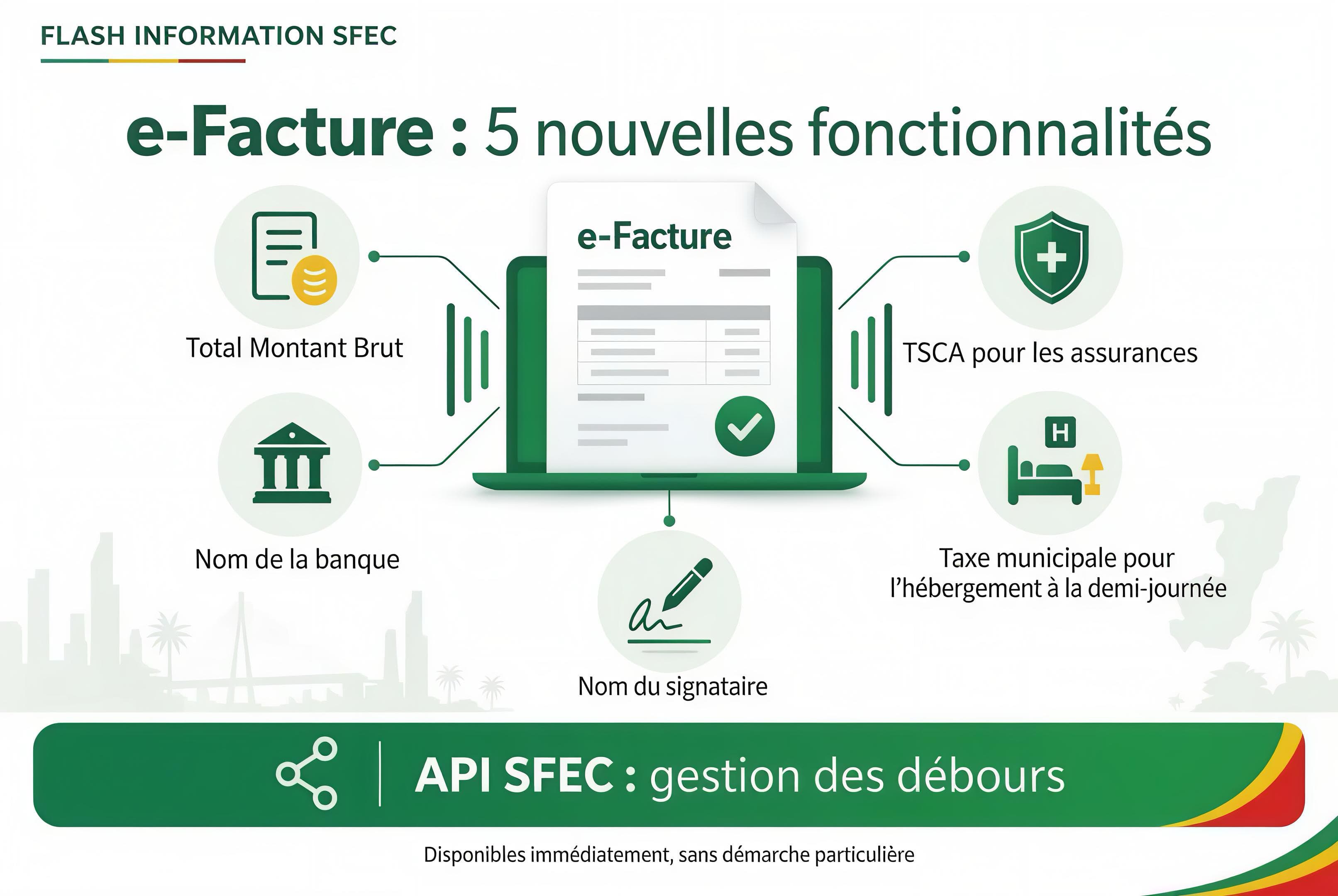 Flash Information SFEC : e-Facture, 5 nouvelles fonctionnalités, et gestion des débours sur l'API SFEC